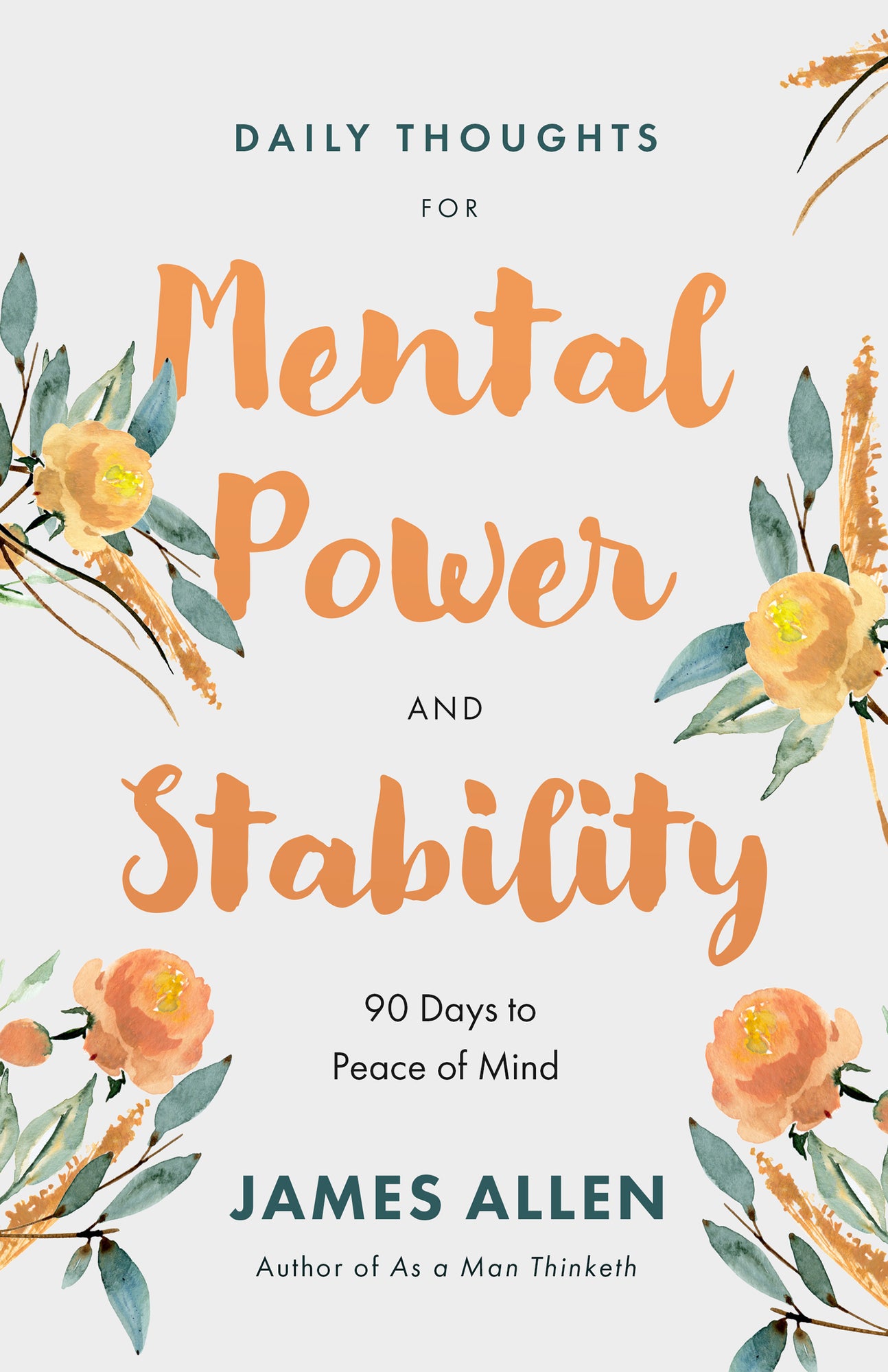 Daily Thoughts for Mental Power and Stability: 90 Days to Peace of Mind Paperback – January 7, 2025 Daily Thoughts for Mental Power and Stability: 90 Days to Peace of Mind Paperback – January 7, 2025