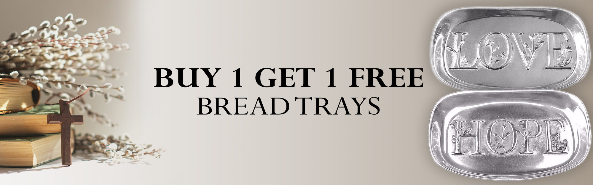 Buy 1 Get 1 Free Bread Tray Buy 1 Get 1 Free Bread Tray
