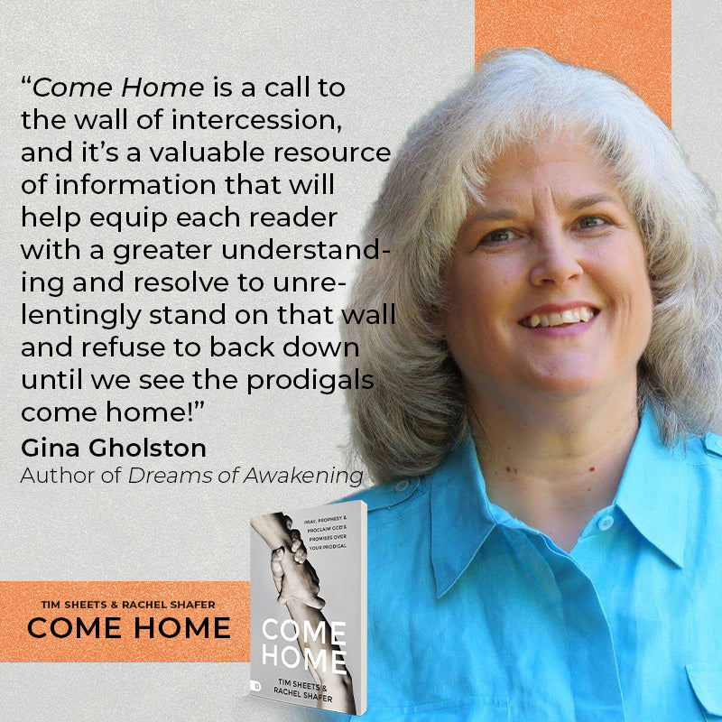 Come Home: Pray, Prophesy, and Proclaim God's Promises Over Your Prodigal (Paperback) - February 6, 2024 Come Home: Pray, Prophesy, and Proclaim God's Promises Over Your Prodigal (Paperback) - February 6, 2024