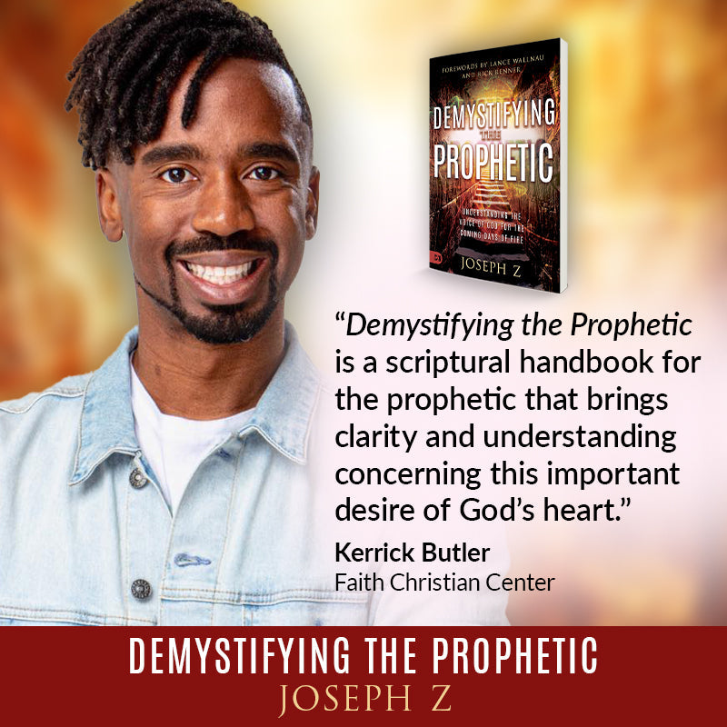 Demystifying the Prophetic:  Understanding the Voice of God for the Coming Days of Fire (Paperback) - June 4, 2024 Demystifying the Prophetic:  Understanding the Voice of God for the Coming Days of Fire (Paperback) - June 4, 2024