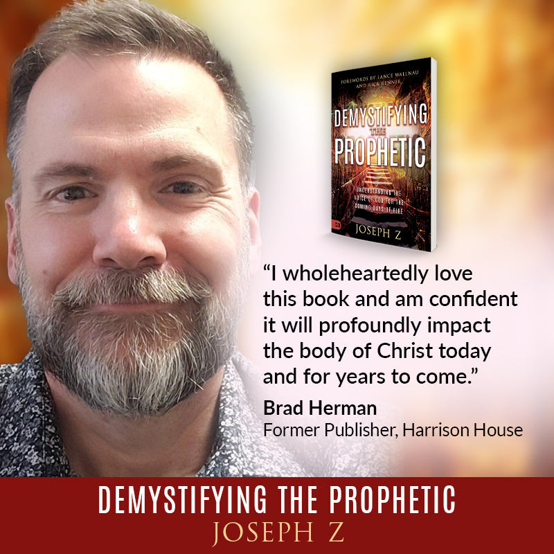Demystifying the Prophetic:  Understanding the Voice of God for the Coming Days of Fire (Paperback) - June 4, 2024 Demystifying the Prophetic:  Understanding the Voice of God for the Coming Days of Fire (Paperback) - June 4, 2024