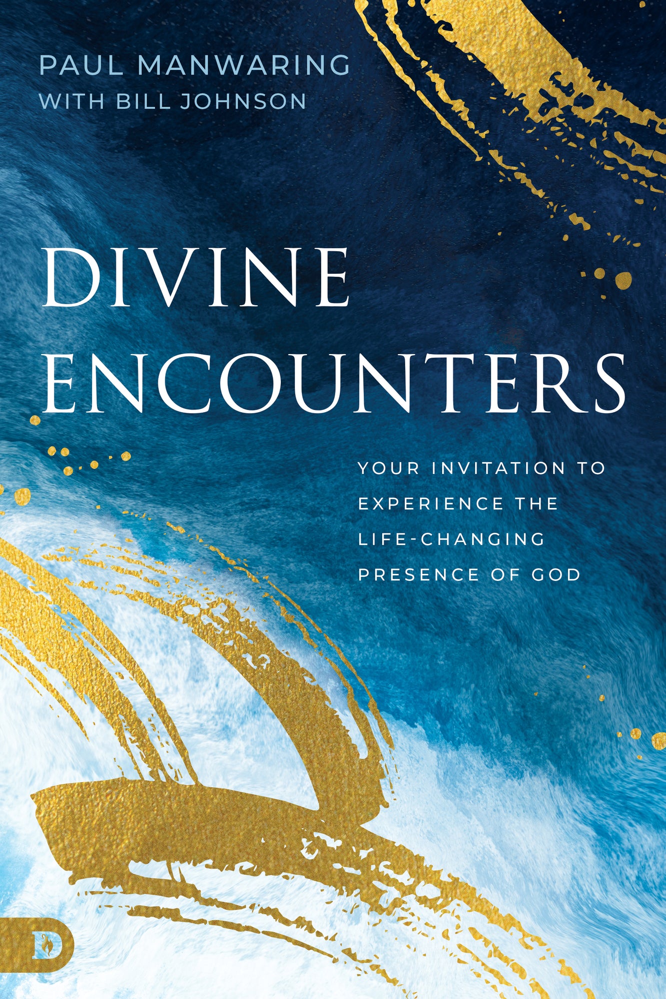 Divine Encounters: Your Invitation to Experience the Life-Changing Presence of God Paperback – November 5, 2024 Divine Encounters: Your Invitation to Experience the Life-Changing Presence of God Paperback – November 5, 2024