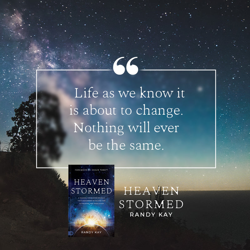 Heaven Stormed:  A Heavenly Encounter Reveals Your Assignment in the End Time Outpouring and Tribulation (Paperback) - February 6, 2024 Heaven Stormed:  A Heavenly Encounter Reveals Your Assignment in the End Time Outpouring and Tribulation (Paperback) - February 6, 2024