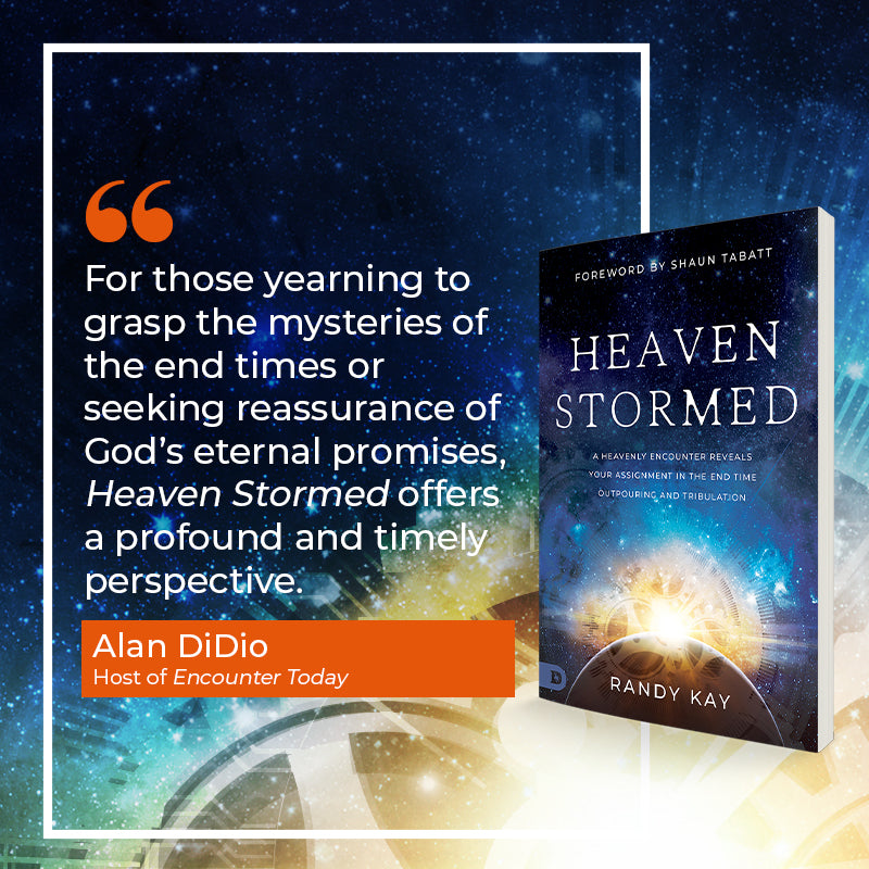 Heaven Stormed:  A Heavenly Encounter Reveals Your Assignment in the End Time Outpouring and Tribulation (Paperback) - February 6, 2024 Heaven Stormed:  A Heavenly Encounter Reveals Your Assignment in the End Time Outpouring and Tribulation (Paperback) - February 6, 2024