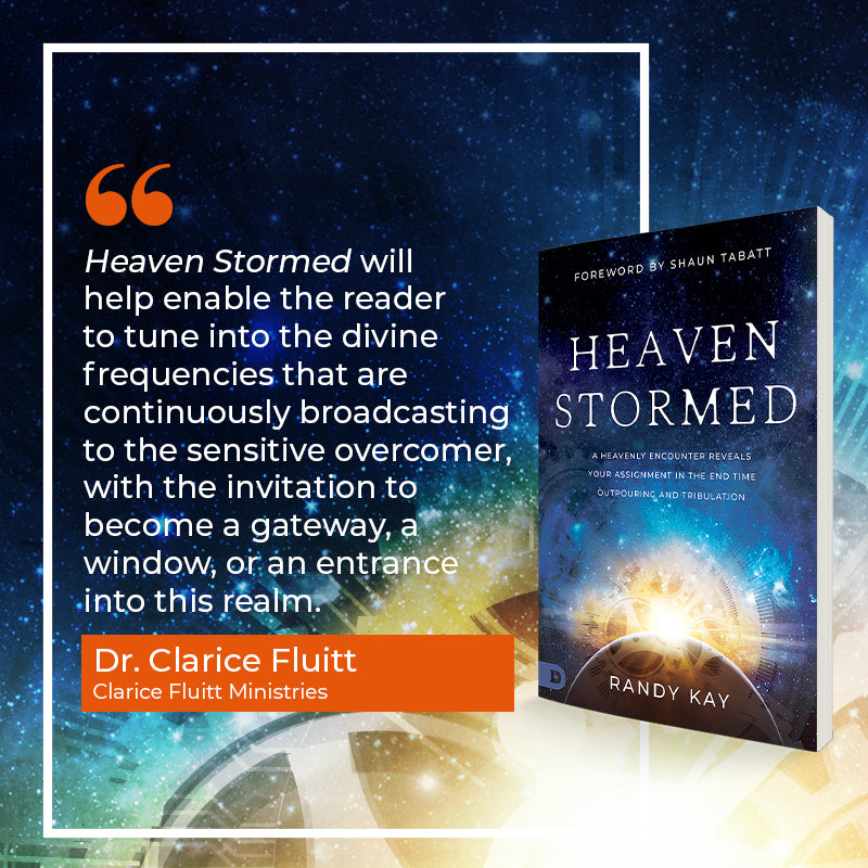 Heaven Stormed:  A Heavenly Encounter Reveals Your Assignment in the End Time Outpouring and Tribulation (Paperback) - February 6, 2024 Heaven Stormed:  A Heavenly Encounter Reveals Your Assignment in the End Time Outpouring and Tribulation (Paperback) - February 6, 2024