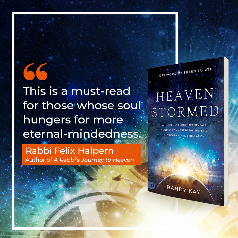 Heaven Stormed:  A Heavenly Encounter Reveals Your Assignment in the End Time Outpouring and Tribulation (Paperback) - February 6, 2024 Heaven Stormed:  A Heavenly Encounter Reveals Your Assignment in the End Time Outpouring and Tribulation (Paperback) - February 6, 2024