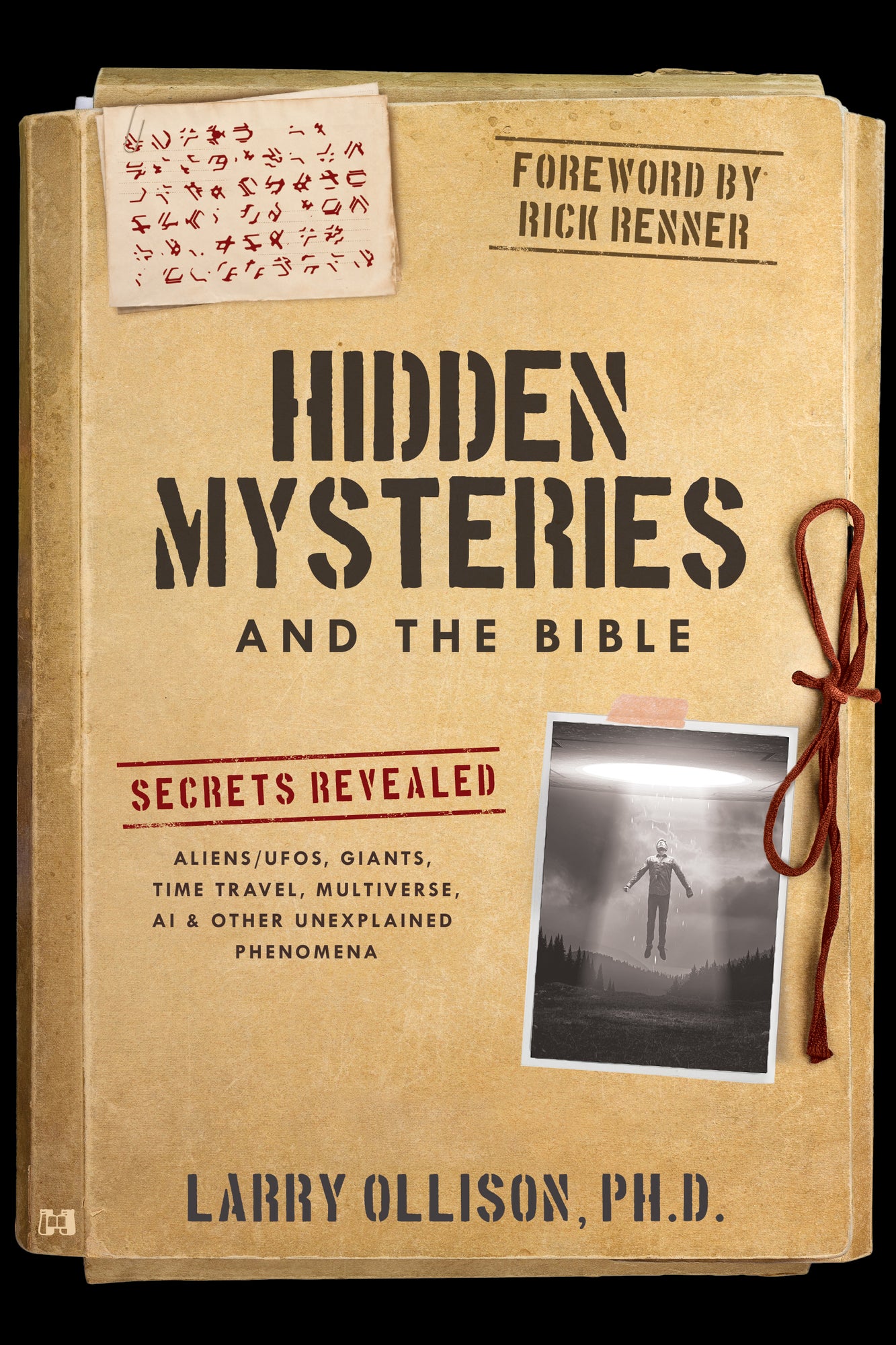 Hidden Mysteries and the Bible: Secrets Revealed: Aliens/UFOs, Giants, Time Travel, Multiverse, AI & Other Unexplained Phenomena Paperback – October 1, 2024 Hidden Mysteries and the Bible: Secrets Revealed: Aliens/UFOs, Giants, Time Travel, Multiverse, AI & Other Unexplained Phenomena Paperback – October 1, 2024