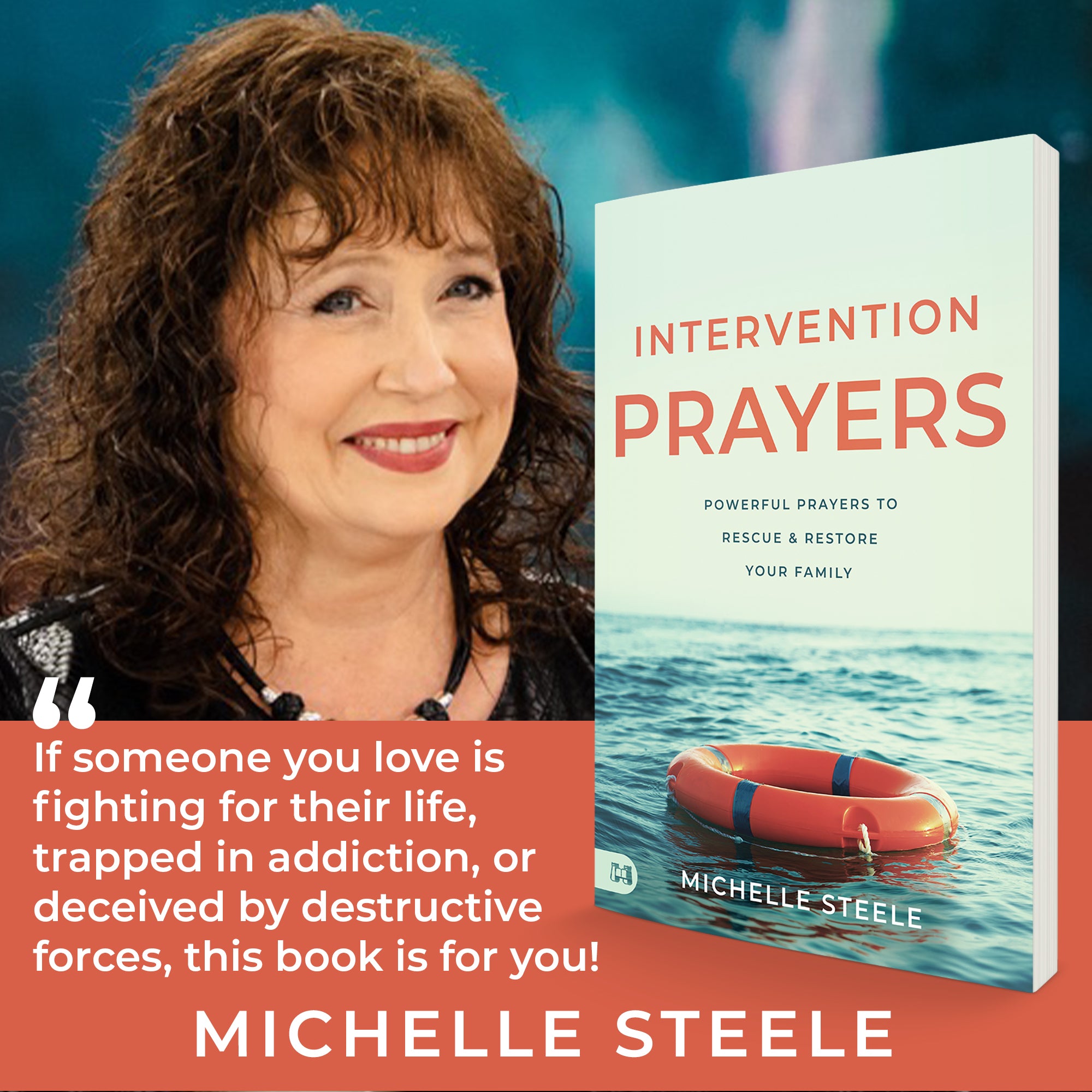 Intervention Prayers:  Powerful Prayers to Rescue and Restore Your Family (Paperback) - May 7, 2024 Intervention Prayers:  Powerful Prayers to Rescue and Restore Your Family (Paperback) - May 7, 2024