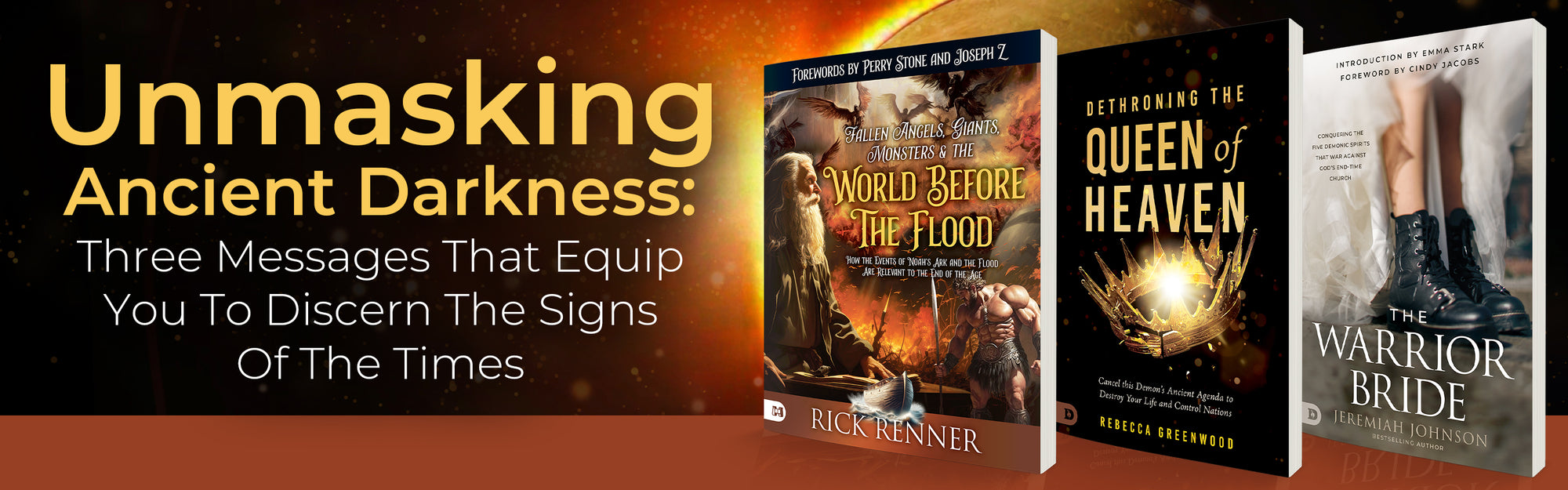 Unmasking Ancient Darkness: Three Powerful Messages That Equip You To Discern The Signs Of The Times Book Bundle Unmasking Ancient Darkness: Three Powerful Messages That Equip You To Discern The Signs Of The Times Book Bundle