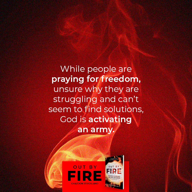 Out by Fire: Receiving Deliverance and Expelling Demons through the Power, Presence and Glory of God Paperback – July 2, 2024 Out by Fire: Receiving Deliverance and Expelling Demons through the Power, Presence and Glory of God Paperback – July 2, 2024