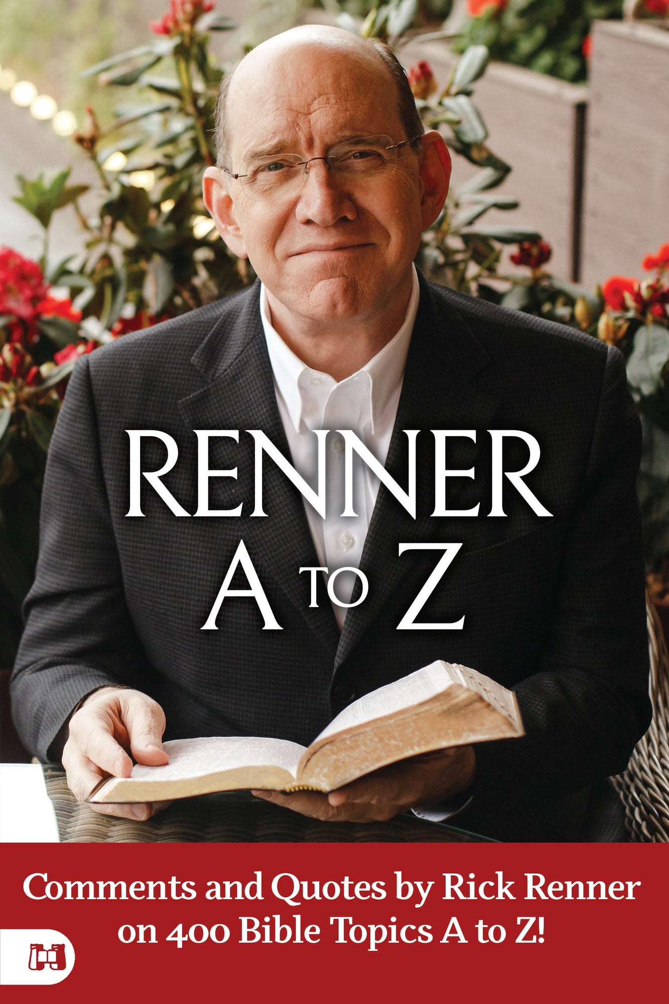 Renner A to Z: Quotes and CommentsComments and Quotes by Rick Renner on 400 Bible Topics A to Z! by Rick Renner on Bible Topics A to Z! Paperback – June 4, 2024 Renner A to Z: Quotes and CommentsComments and Quotes by Rick Renner on 400 Bible Topics A to Z! by Rick Renner on Bible Topics A to Z! Paperback – June 4, 2024