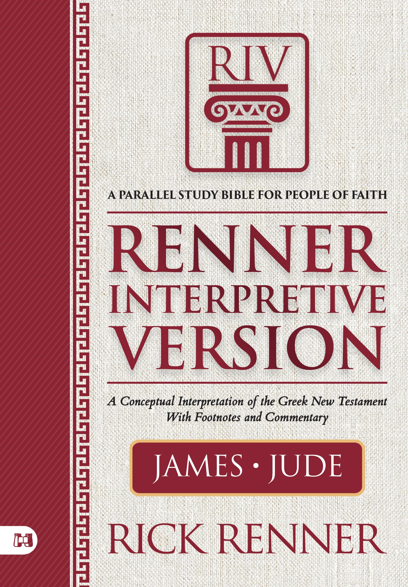 Renner Interpretive Version: James and Jude Hardcover – January 7, 2025 Renner Interpretive Version: James and Jude Hardcover – January 7, 2025