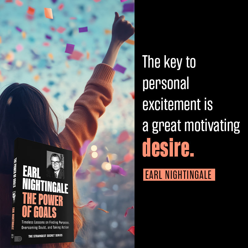 The Power of Goals: Timeless Lessons on Finding Purpose, Overcoming Doubt, and Taking Action (Official Nightingale Conant Publication) Paperback – January 7, 2025 The Power of Goals: Timeless Lessons on Finding Purpose, Overcoming Doubt, and Taking Action (Official Nightingale Conant Publication) Paperback – January 7, 2025