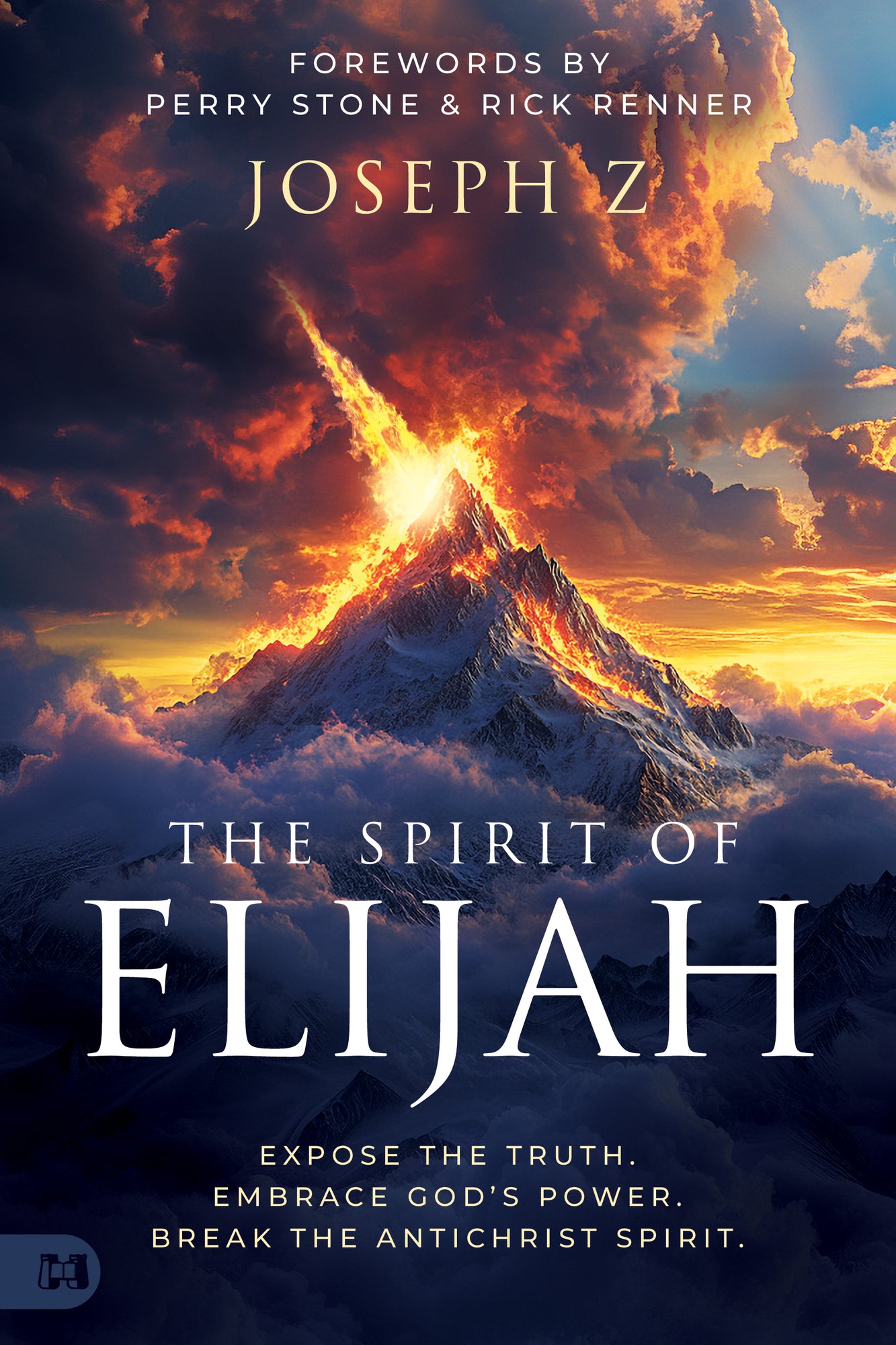 The Spirit of Elijah: Expose the Truth. Embrace God's Power. Break the Antichrist Spirit. Paperback – June 3, 2025 The Spirit of Elijah: Expose the Truth. Embrace God's Power. Break the Antichrist Spirit. Paperback – June 3, 2025