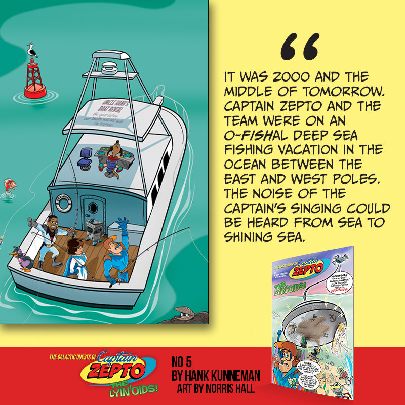 The Galactic Quests of Captain Zepto: Issue 5: The Lyin'oids Paperback – October 1, 2024 The Galactic Quests of Captain Zepto: Issue 5: The Lyin'oids Paperback – October 1, 2024