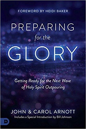 Preparing for the Glory Preparing for the Glory