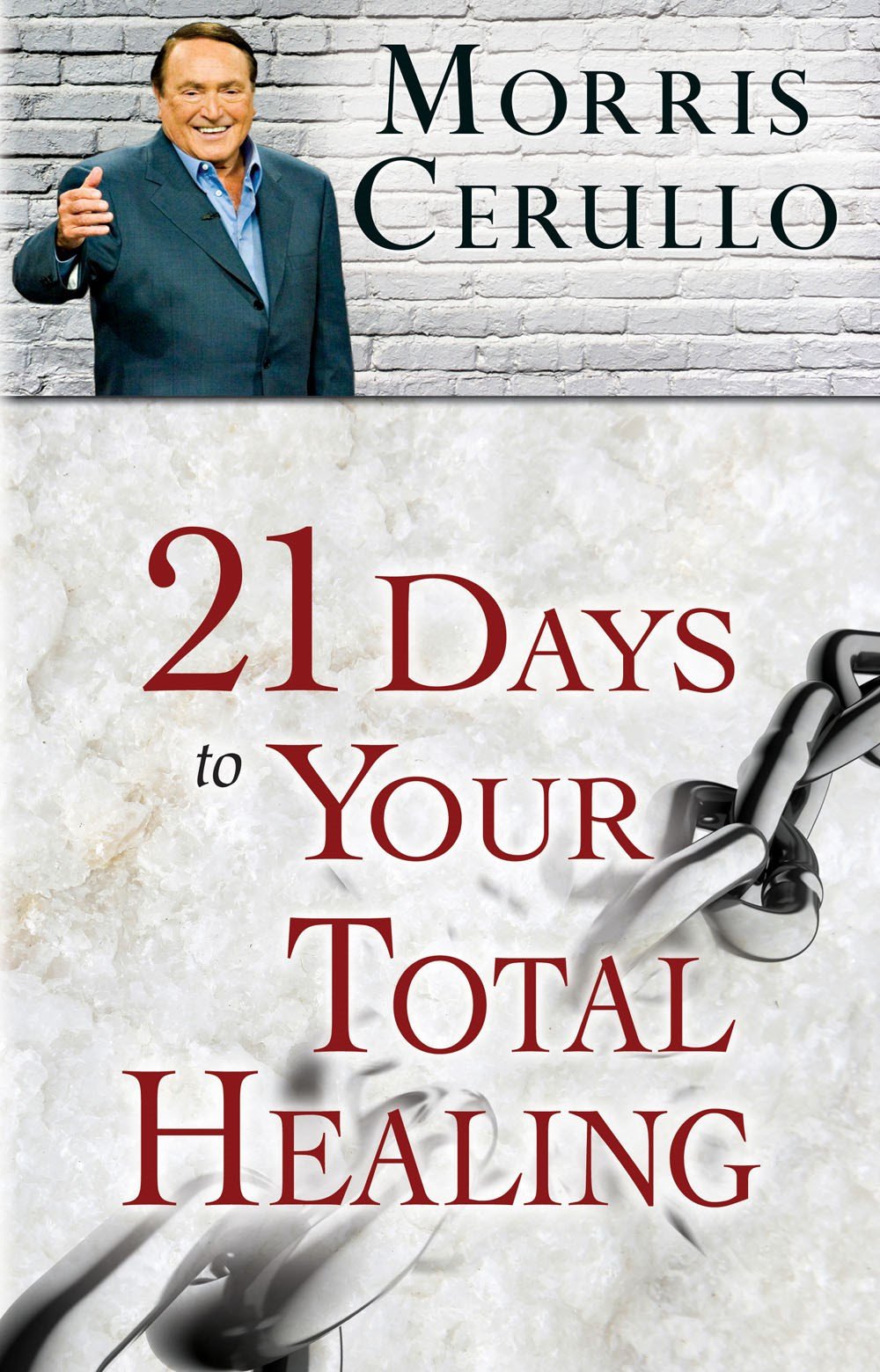 21 Days to Your Total Healing (POD) 21 Days to Your Total Healing (POD)