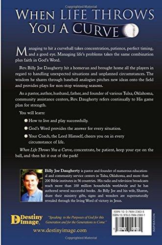 When Life Throws You a Curve: Divine Strategies for Handling Whatever Life Throws You When Life Throws You a Curve: Divine Strategies for Handling Whatever Life Throws You