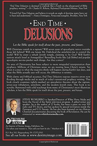 End Time Delusions: The Rapture, the Antichrist, Israel, and the End of the World End Time Delusions: The Rapture, the Antichrist, Israel, and the End of the World