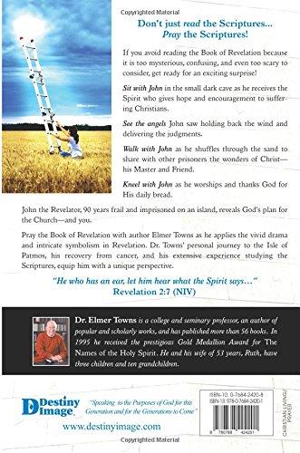 Praying the Book of Revelation Praying the Book of Revelation