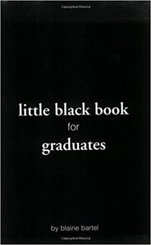 Little Black Book for Graduates Little Black Book for Graduates