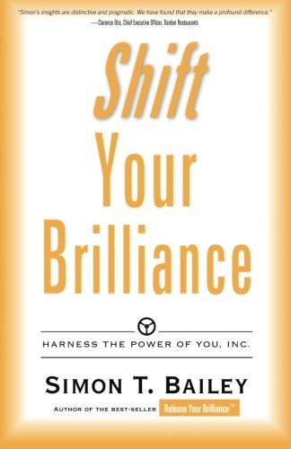 Shift Your Brilliance Shift Your Brilliance