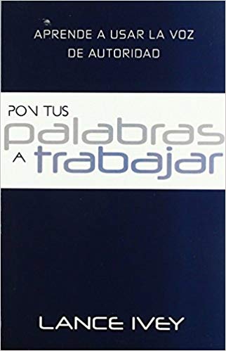 Putting Your Words to Work (Spanish) Putting Your Words to Work (Spanish)