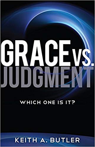 Grace vs. Judgment Grace vs. Judgment