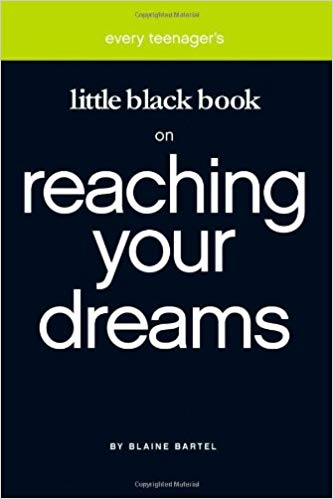 Little Black Book on Reaching Your Dream Little Black Book on Reaching Your Dream