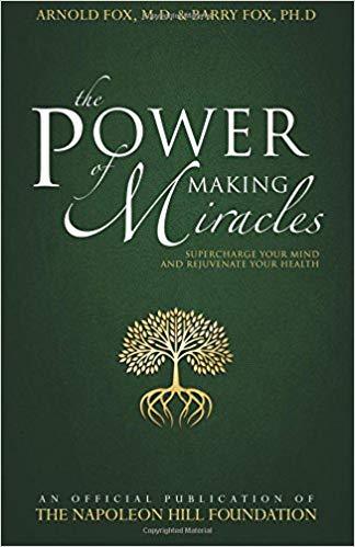 The Power of Making Miracles The Power of Making Miracles