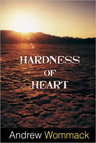 Hardness of Heart Hardness of Heart