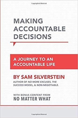 Making Accountable Decisions Making Accountable Decisions