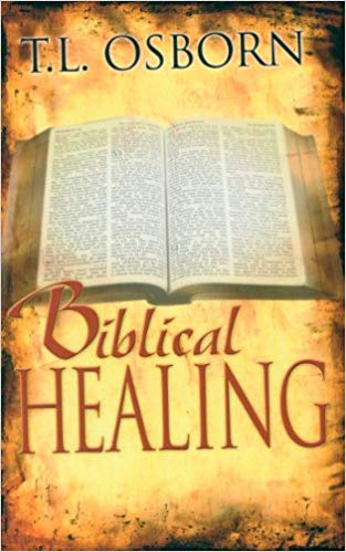 Biblical Healing Biblical Healing