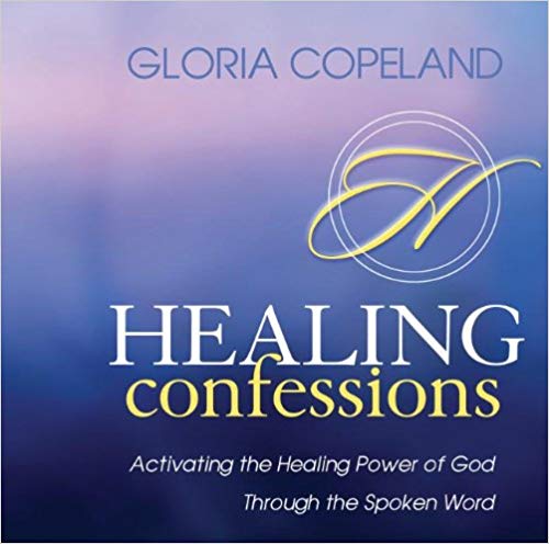 Healing Confessions Healing Confessions