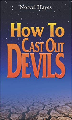 How to Cast Out Devils How to Cast Out Devils