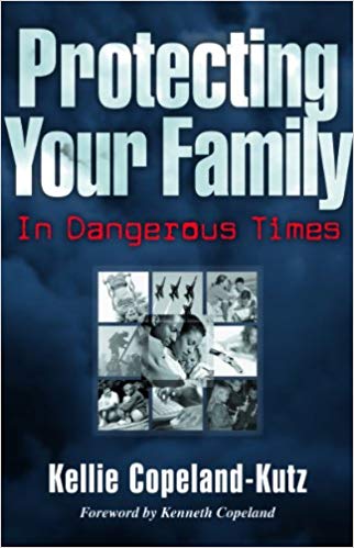Protecting Your Family In Dangerous Time Protecting Your Family In Dangerous Time