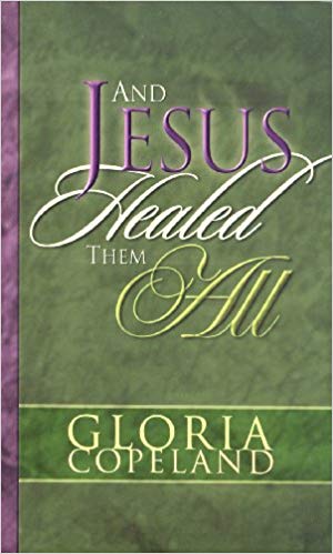 And Jesus Healed Them All And Jesus Healed Them All