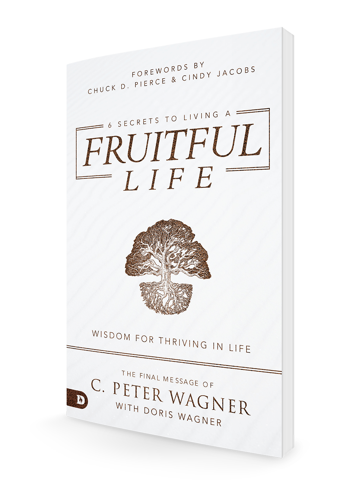 6 Secrets to Living a Fruitful Life 6 Secrets to Living a Fruitful Life