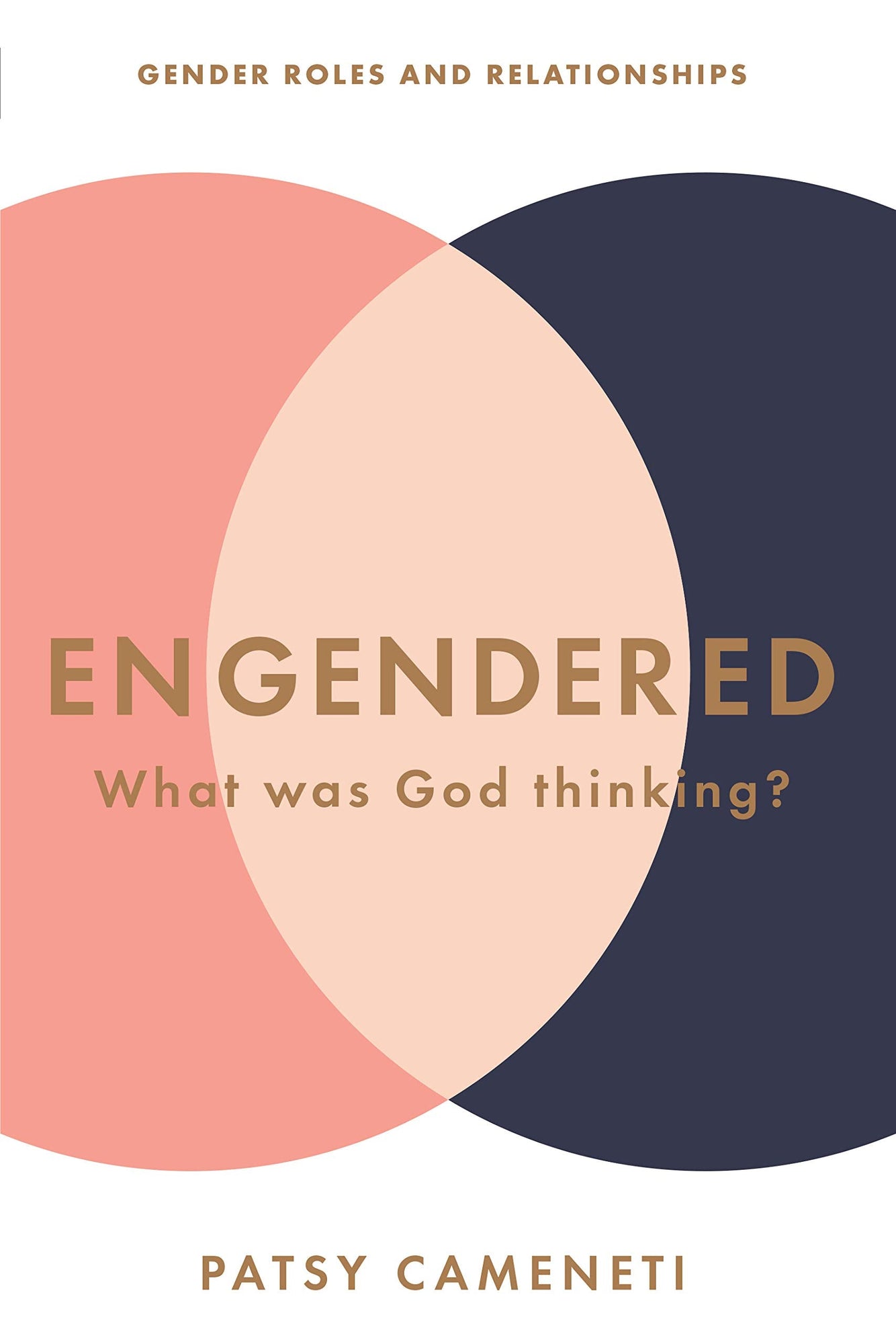 Engendered: Gender Roles & Relationships Engendered: Gender Roles & Relationships