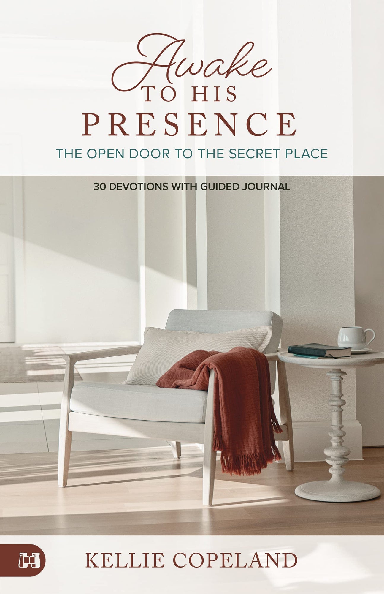 Awake to His Presence: The Open Door to the Secret Place, 30 Devotions with Guided Journal Paperback – January 1, 2023 Awake to His Presence: The Open Door to the Secret Place, 30 Devotions with Guided Journal Paperback – January 1, 2023