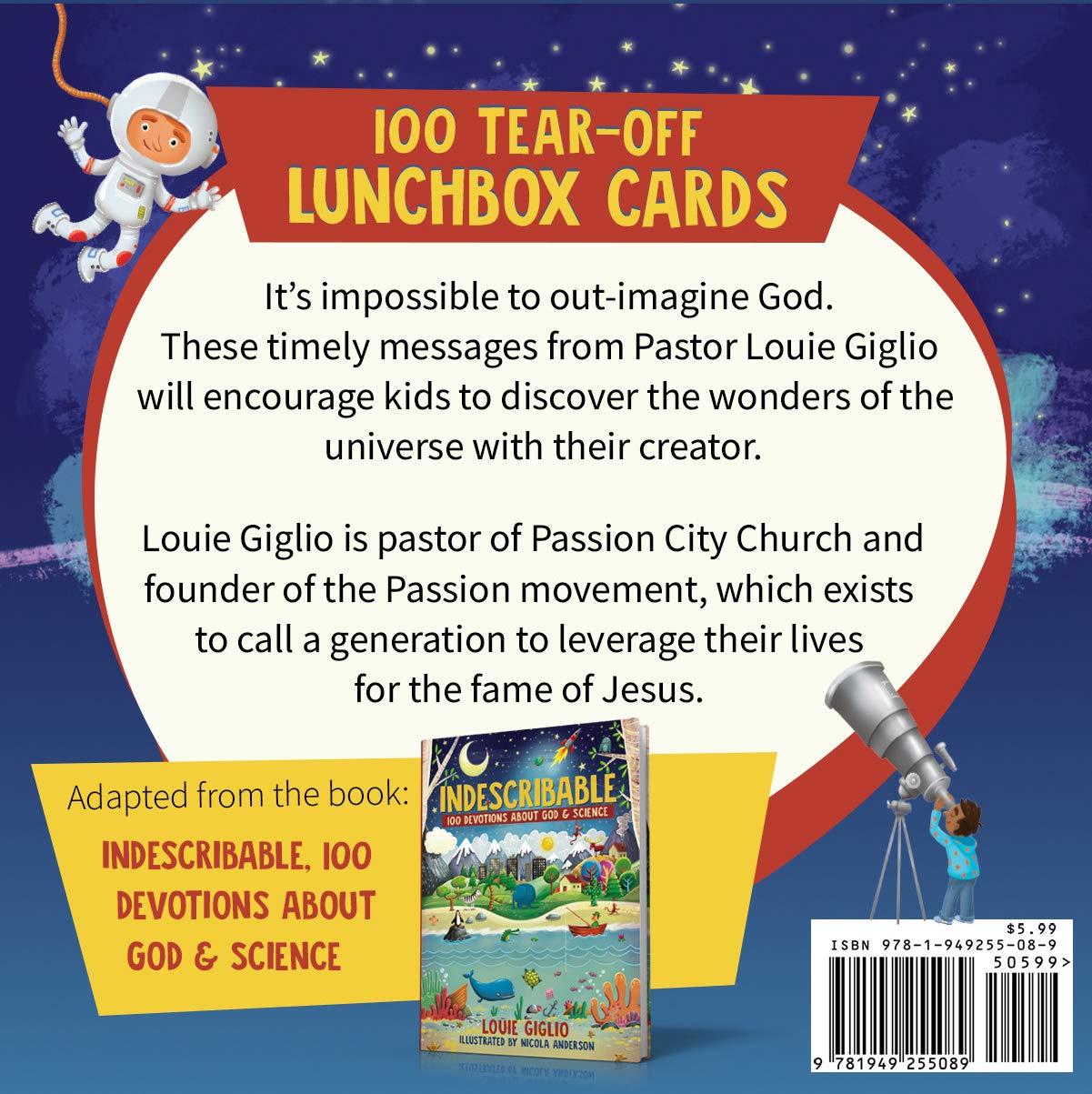 Indescribable: 100 Tear-Off Lunchbox Notes About God and Science Paperback – August 1, 2019 Indescribable: 100 Tear-Off Lunchbox Notes About God and Science Paperback – August 1, 2019