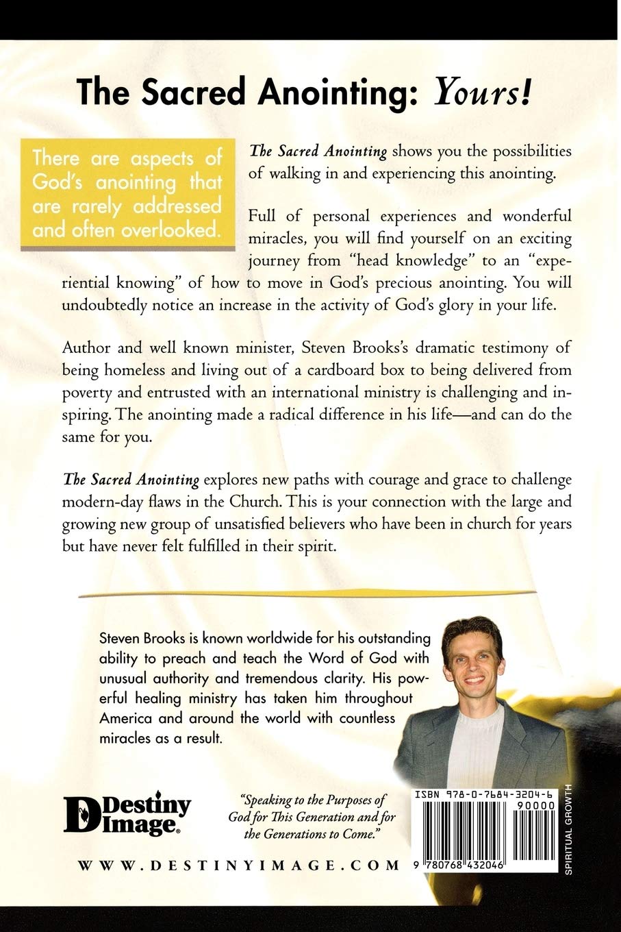 The Sacred Anointing: The Power to Live Your Dream Paperback – April 1, 2010 The Sacred Anointing: The Power to Live Your Dream Paperback – April 1, 2010
