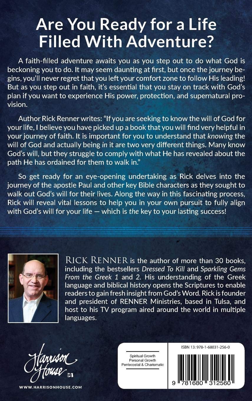 The Will of God, the Key to Success: Positioning Yourself to Live in God's Supernatural Power, Provision, and Protection (Paperback) The Will of God, the Key to Success: Positioning Yourself to Live in God's Supernatural Power, Provision, and Protection (Paperback)