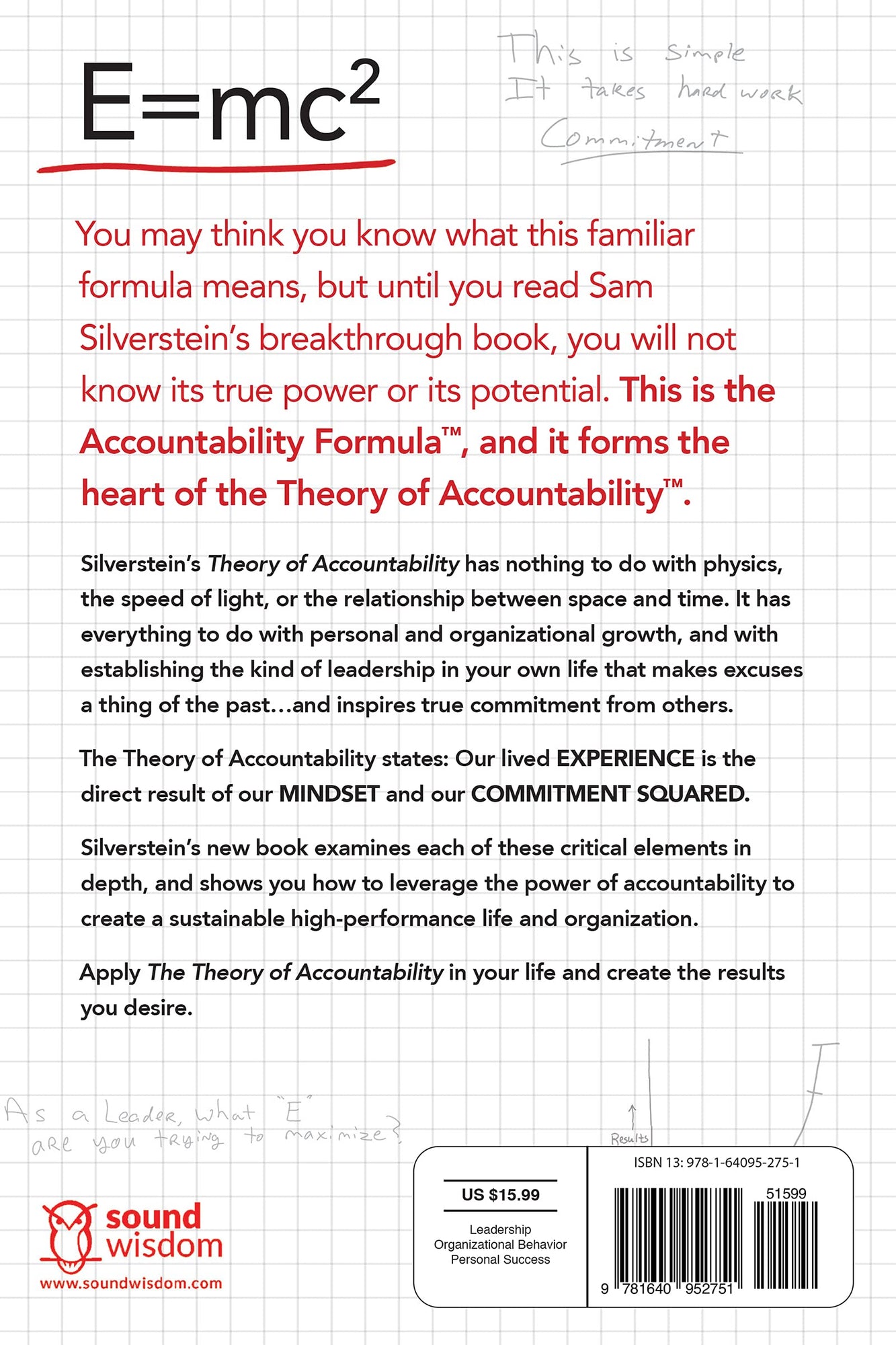 The Theory of Accountability: Building a Truly Accountable, High-Performance, High-Growth Life for Yourself and Your Organization Paperback – September 21, 2021 The Theory of Accountability: Building a Truly Accountable, High-Performance, High-Growth Life for Yourself and Your Organization Paperback – September 21, 2021