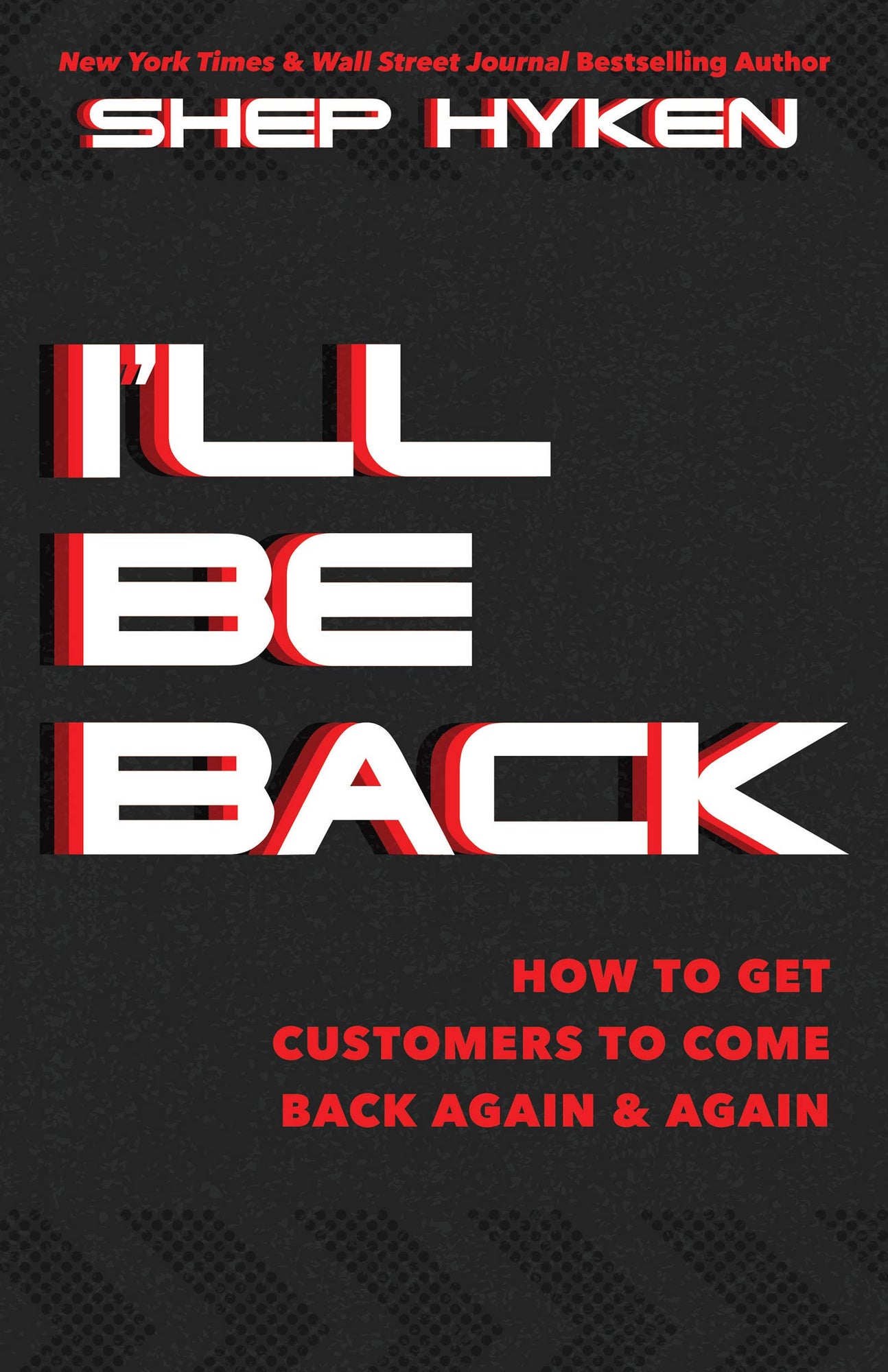 I'll Be Back Hardcover – September 21, 2021 I'll Be Back Hardcover – September 21, 2021