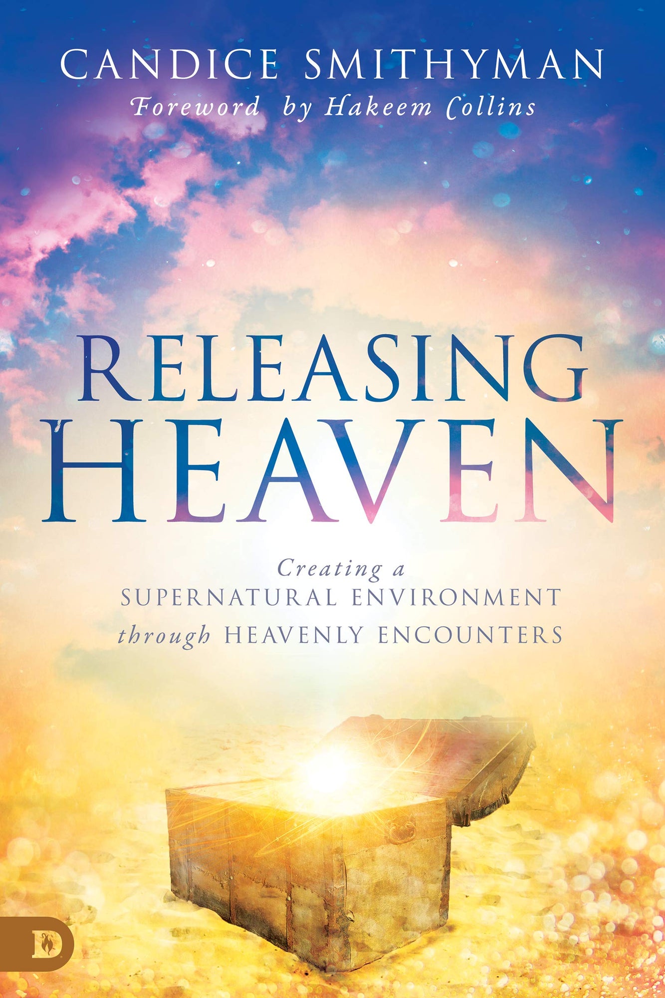 Releasing Heaven: Creating a Supernatural Environment Through Heavenly Encounters Releasing Heaven: Creating a Supernatural Environment Through Heavenly Encounters