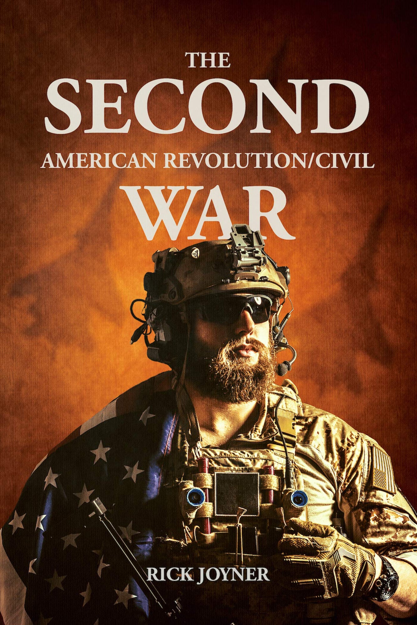 The Second American Revolution/Civil War (Paperback) The Second American Revolution/Civil War (Paperback)