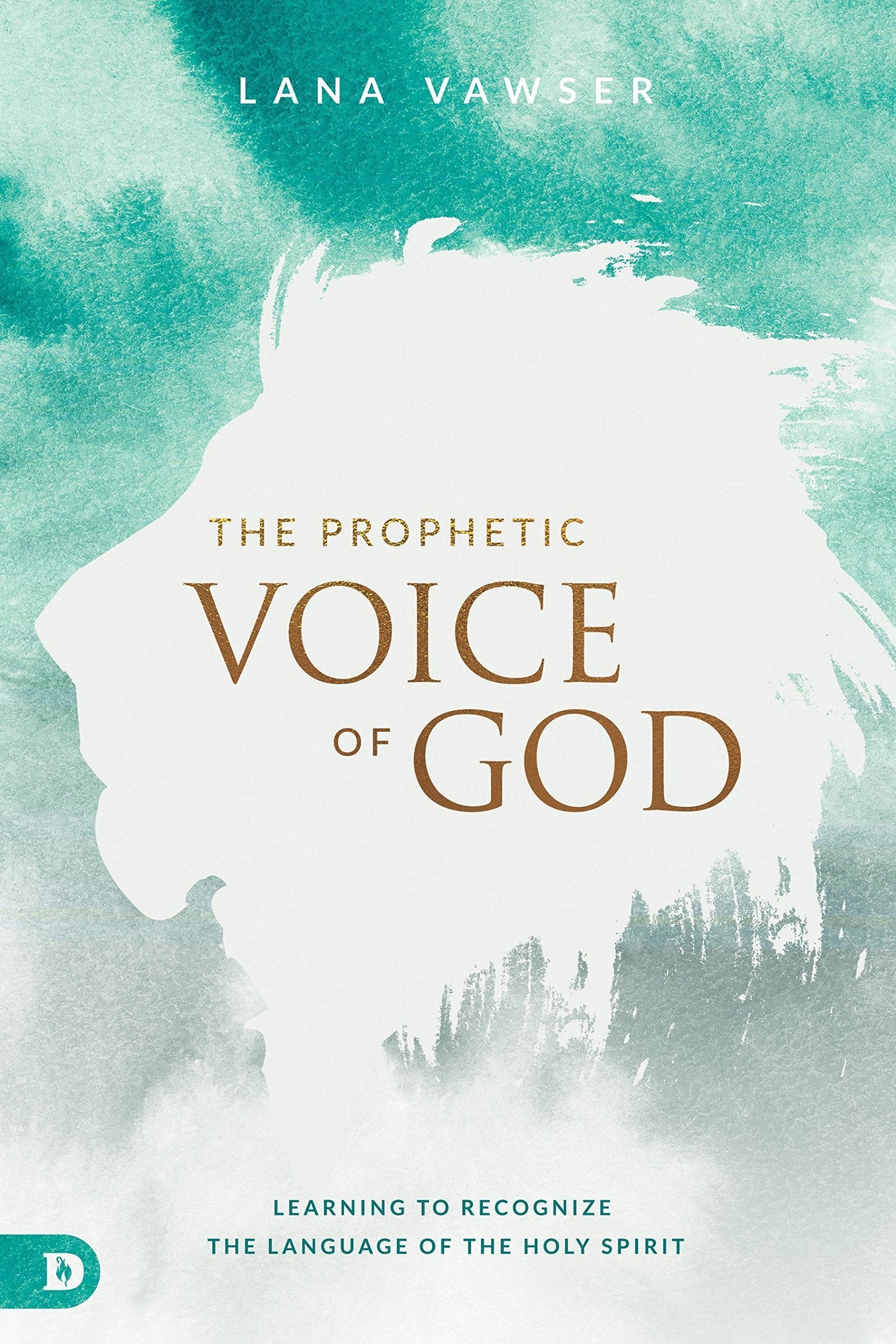 The Prophetic Voice of God The Prophetic Voice of God