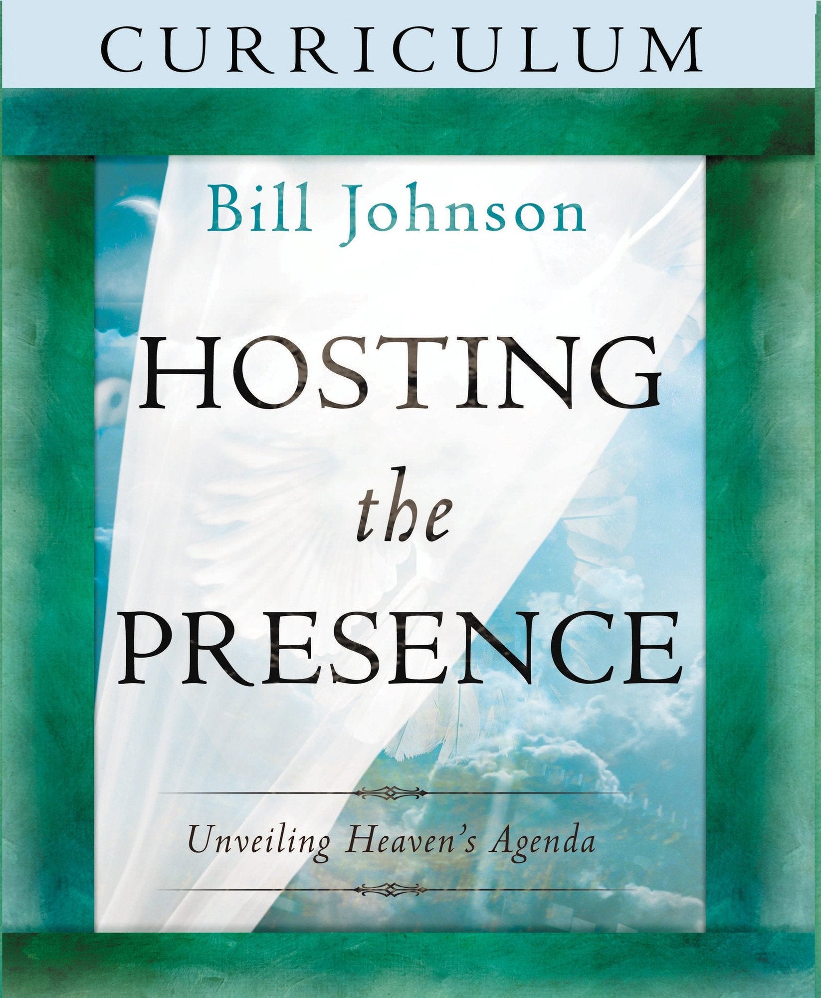 Hosting the Presence Curriculum Hosting the Presence Curriculum