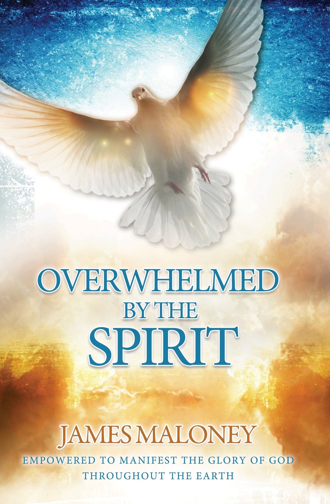 Overwhelmed by the Spirit Overwhelmed by the Spirit